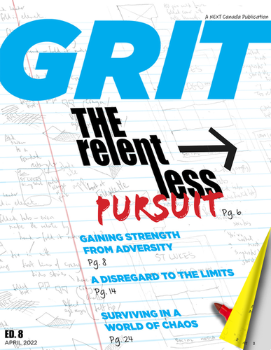 GRIT Ed. 8 | The Relentless Pursuit